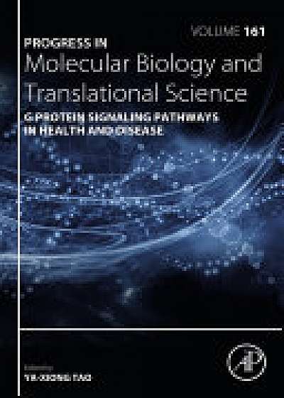 G Protein Signaling Pathways in Health and Disease