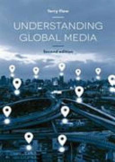 Understanding Global Media