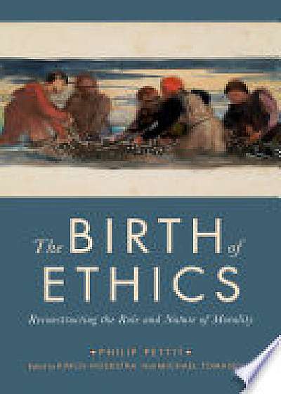 Birth of Ethics