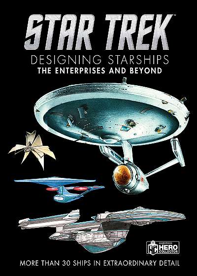 Star Trek Designing Starships - Volume 1