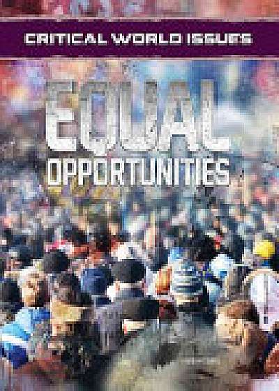 Equal Opportunity - Critical World Issues