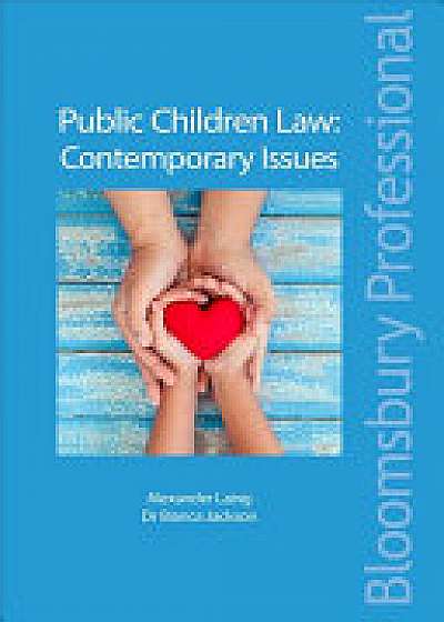 Public Children Law: Contemporary Issues