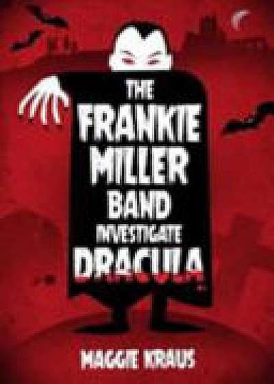 Frankie Miller Band Investigate Dracula