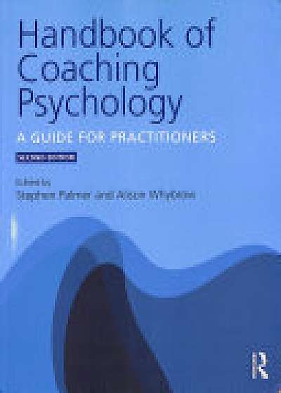 Coperta cărții Handbook of Coaching Psychology