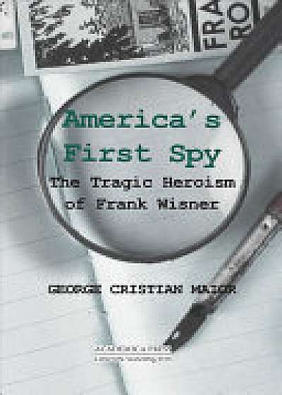 America's First Spy