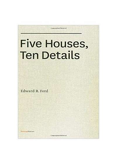 Five Houses, Ten Details