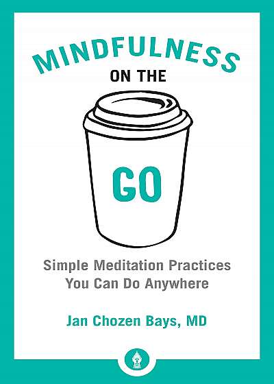 Mindfulness On The Go