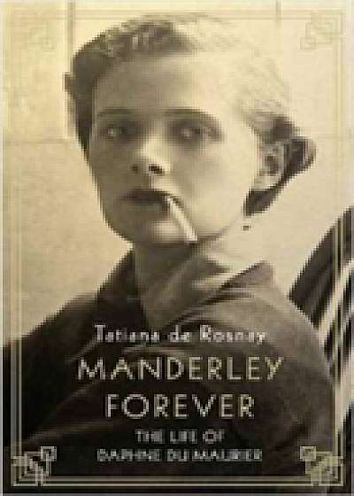 Manderley Forever