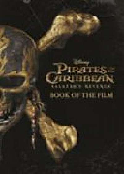 Disney Pirates of the Caribbean: Salazar's Revenge Book of the Film