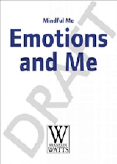 Mindful Me: Exploring Emotions: A Mindfulness Guide to Dealing with Emotions