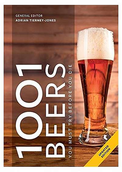 1001 Beers: You Must Try Before You Die
