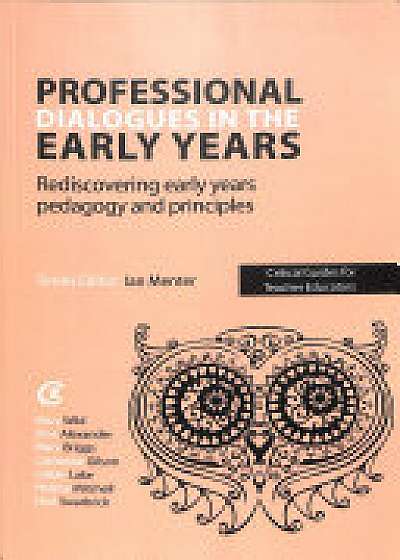 Professional Dialogues in the Early Years