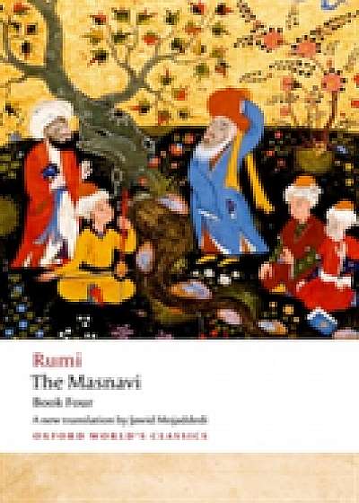 The Masnavi. Book Four