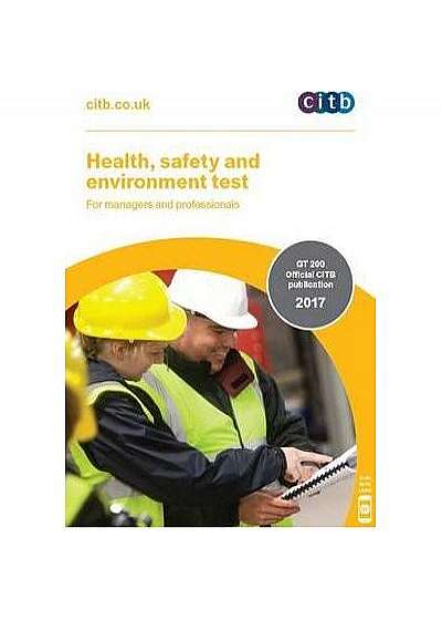Health, Safety and Environment Test for Managers and Professionals Health, Safety and Environment Test for Managers and Professionals