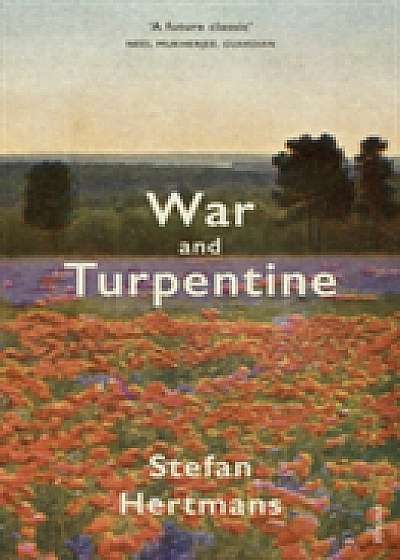 War and Turpentine