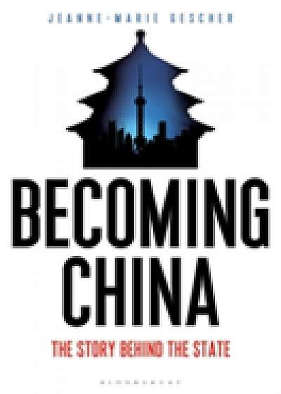 Coperta cărții Becoming China de Jeanne Marie Gescher