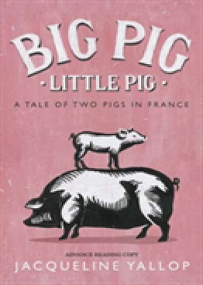 Big Pig, Little Pig