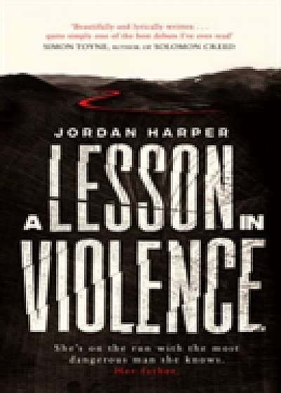 A Lesson in Violence