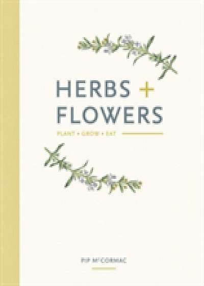 Herbs & Flowers