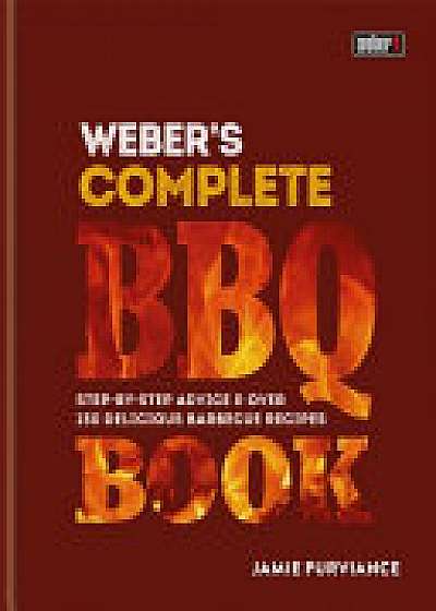 Weber's Complete Barbeque Book