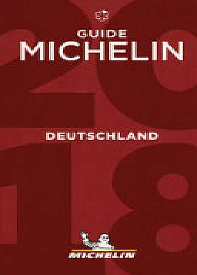 Deutschland - Guide MICHELIN 2018