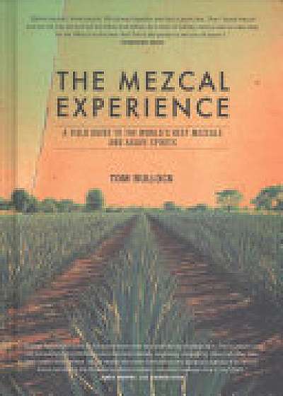 The Mezcal Experience