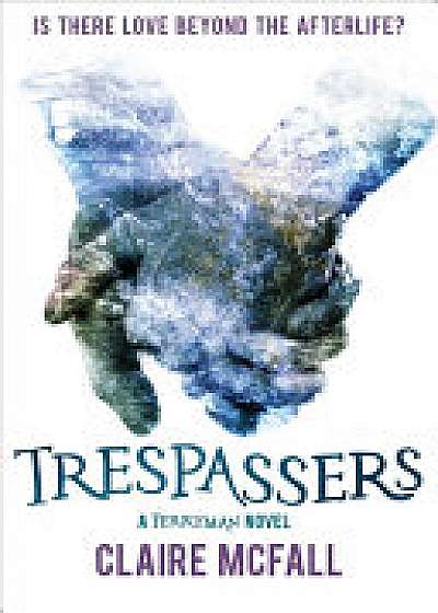 Trespassers