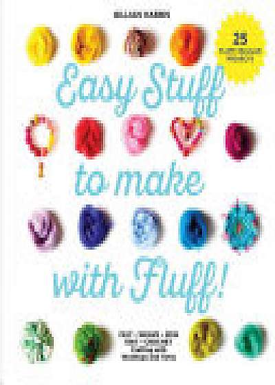 Easy Stuff to Make with Fluff