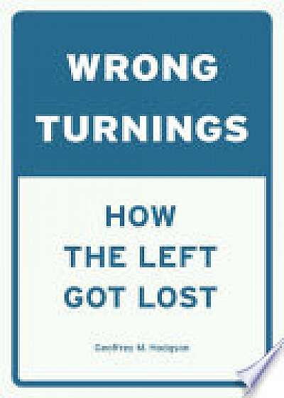 Wrong Turnings