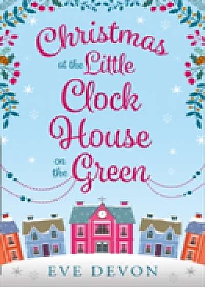 Christmas at the Little Clock House on the Green