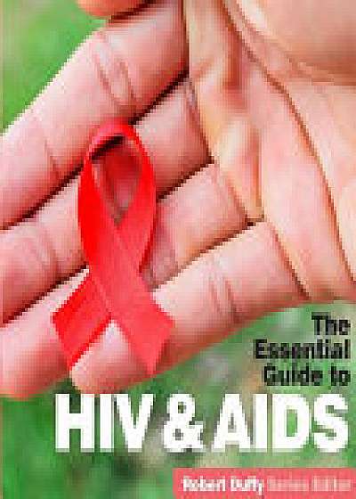 ESSENTIAL GUIDE TO HIV & AIDS