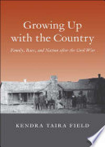 Growing Up with the Country