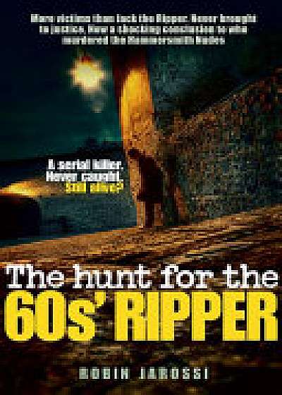 Hunt For The 60s Ripper