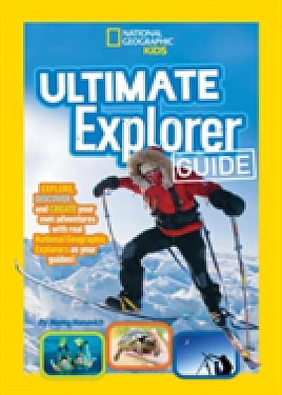 Ultimate Explorer Guide