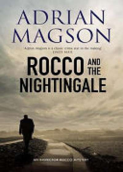 Rocco And The Nightingale