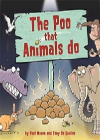 The Poo That Animals Do