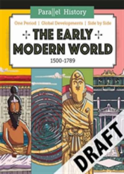 Parallel History: The Early Modern World