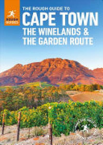 The Rough Guide to Cape Town, The Winelands and the Garden Route