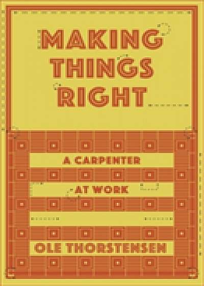 Making Things Right