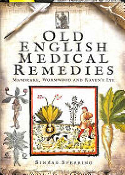 Old English Medical Remedies