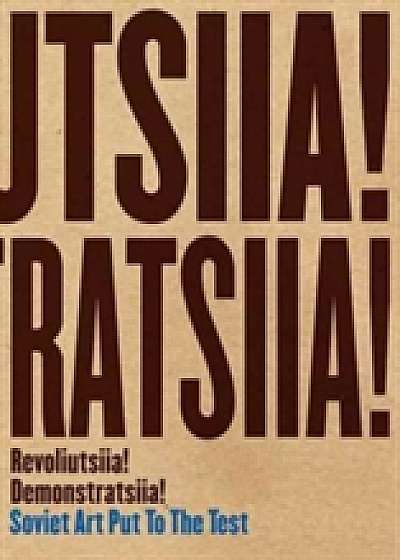 Coperta cărții Revoliutsiia! Demonstratsiia!