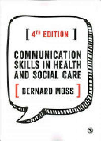 Communication Skills in Health and Social Care