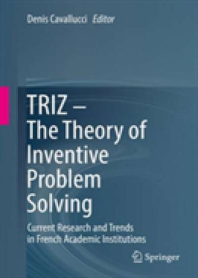 Coperta cărții TRIZ - The Theory of Inventive Problem Solving