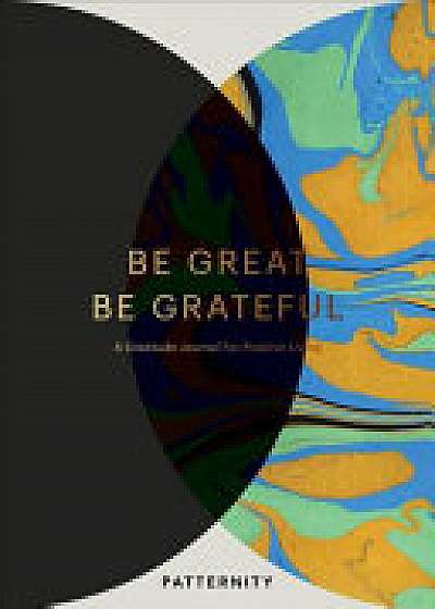 Coperta cărții Be Great, Be Grateful