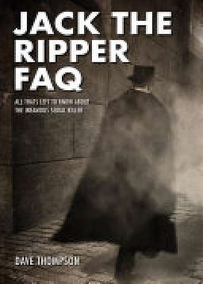 Jack the Ripper FAQ