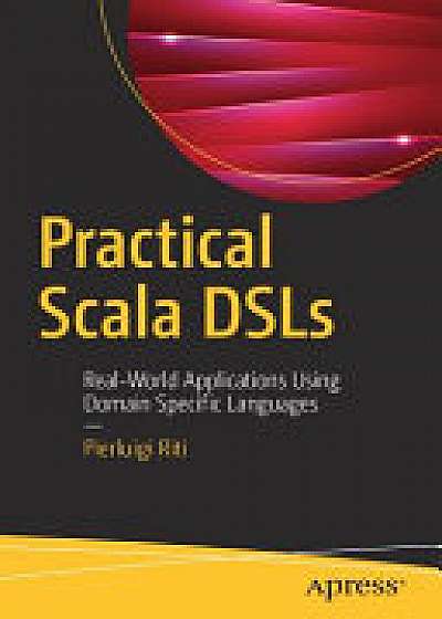 Practical Scala DSLs