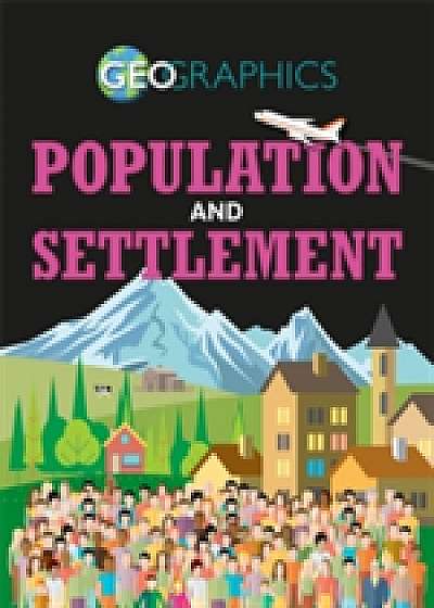 Geographics: Population and Settlement