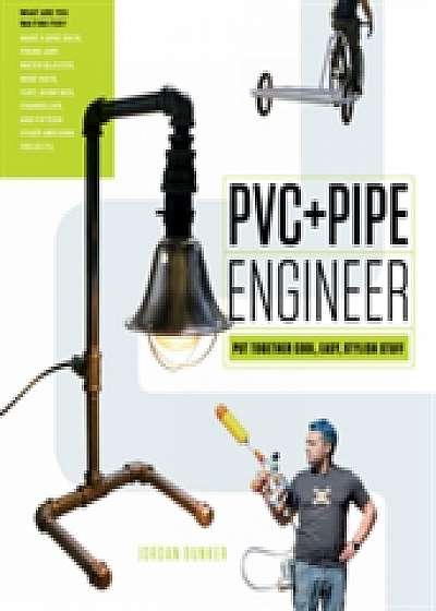 PVC and Pipe Engineer