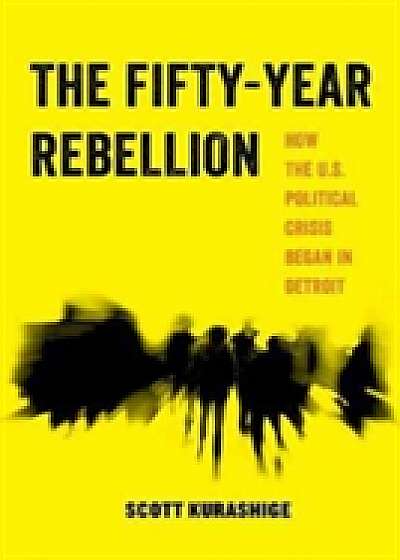 Coperta cărții The Fifty-Year Rebellion
