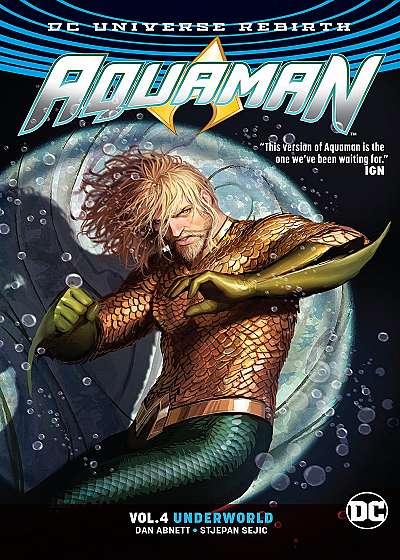 Aquaman Vol. 4 Underworld Part 1 (Rebirth)